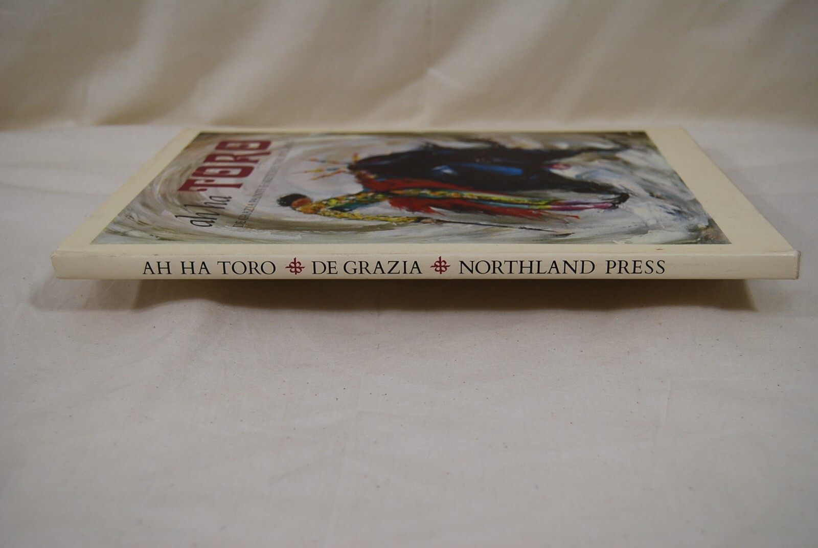 Signed TED DE GRAZIA 1967 AH HA TORO Book