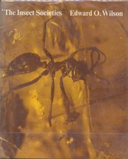 The Insect Societies (Belknap Press)