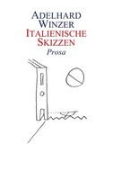 Adelhard Winzer | Italienische Skizzen | Taschenbuch | Deutsch (2020) | Prosa
