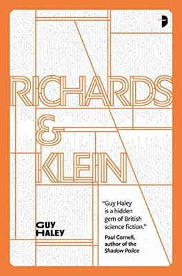 Richards & Klein (Richards and Klein),Guy Haley