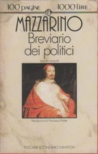 Giulio Mazzarino - Breviario dei politici