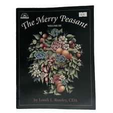 The Merry Peasant Volume IIITole Decorative Painting Pattern Book Londi L Rowley