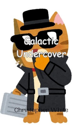 Christopher White | Galactic Undercover | Taschenbuch | Englisch (2024)