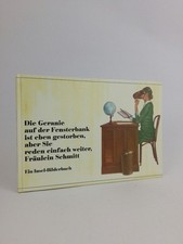 Die Geranie auf der Fensterbank ist eben gestorben, aber Sie reden einfach weite