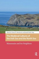 The Medieval Cultures Of The Irish Sea And The North Sea | Macquarrie (U. A.)