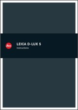 Leica D-Lux 5 Instruction Manual: Full Color 232 Pages  Protective Covers 