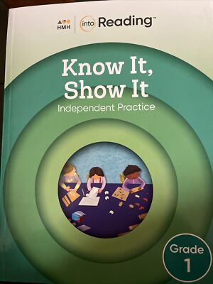 Class Set Know It, Show It Independent Practice BOOK Grade 1 HMH into Reading: