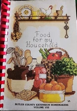 Food For My Household Cookbook Butler Co. Pa Ext. Homemakers Vol. VIII 1988