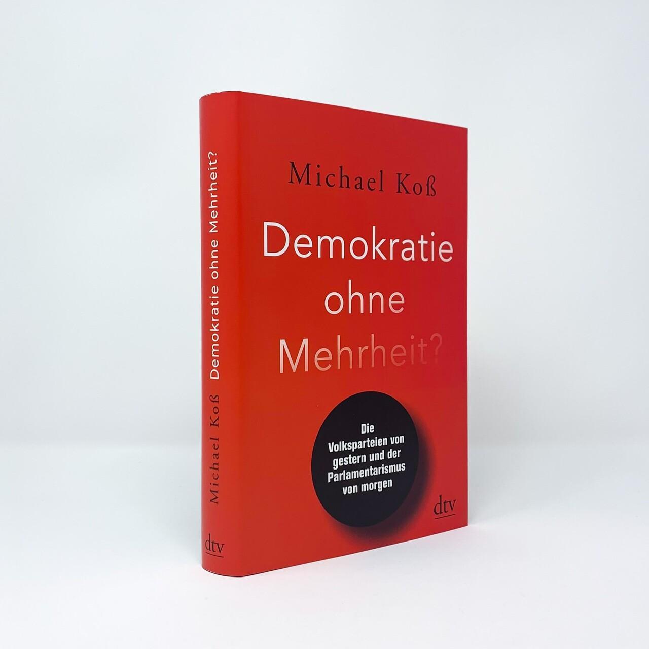 Thumbnail - Demokratie Ohne Mehrheit? Michael Koß