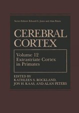 Cerebral Cortex : Extrastriate Cortex in Prim...