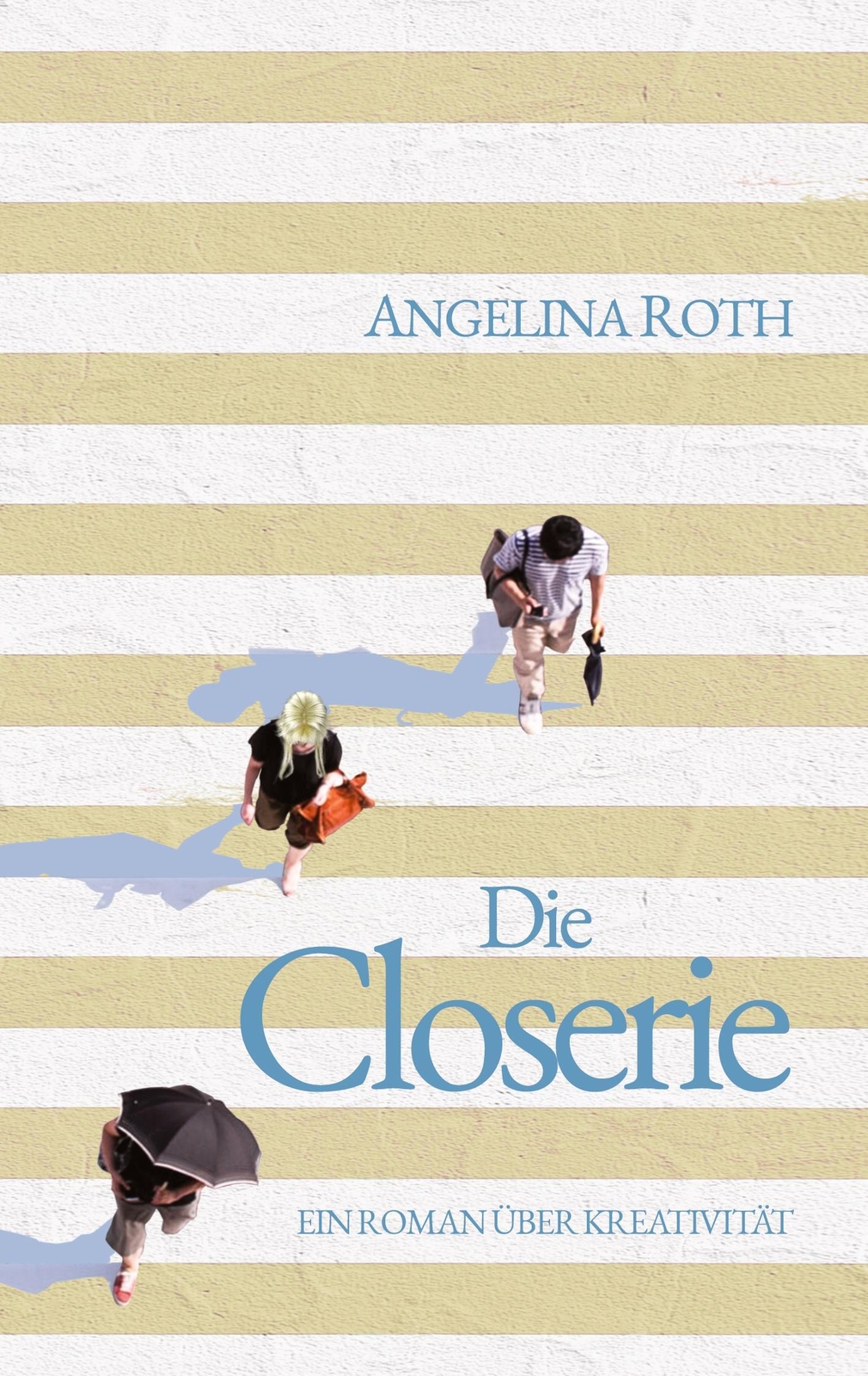 Thumbnail - Angelina Roth | Die Closerie | Taschenbuch | Deutsch (2022) |