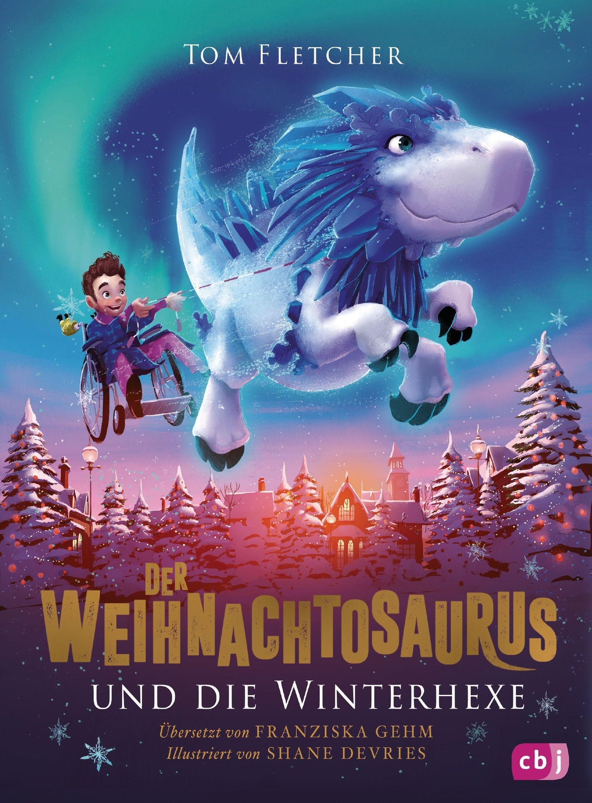 Thumbnail - Tom Fletcher Der Weihnachtosaurus Und Die Winterhexe 9783570177143