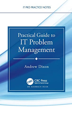 Praktischer Leitfaden für It Problem Management - NEU Andrew Dixon 2022
