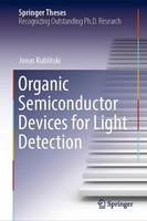 Organic Semiconductor Devices For Light Detection Jonas Kublitski