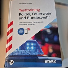 STARK Testtraining Polizei, Feuerwehr und Bundeswehr von Jürgen Hesse (2019,...
