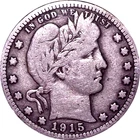 1915-D BARBER SILVER QUARTER 25c COIN (F-Fine), Denver Mint, 110 Years Old.