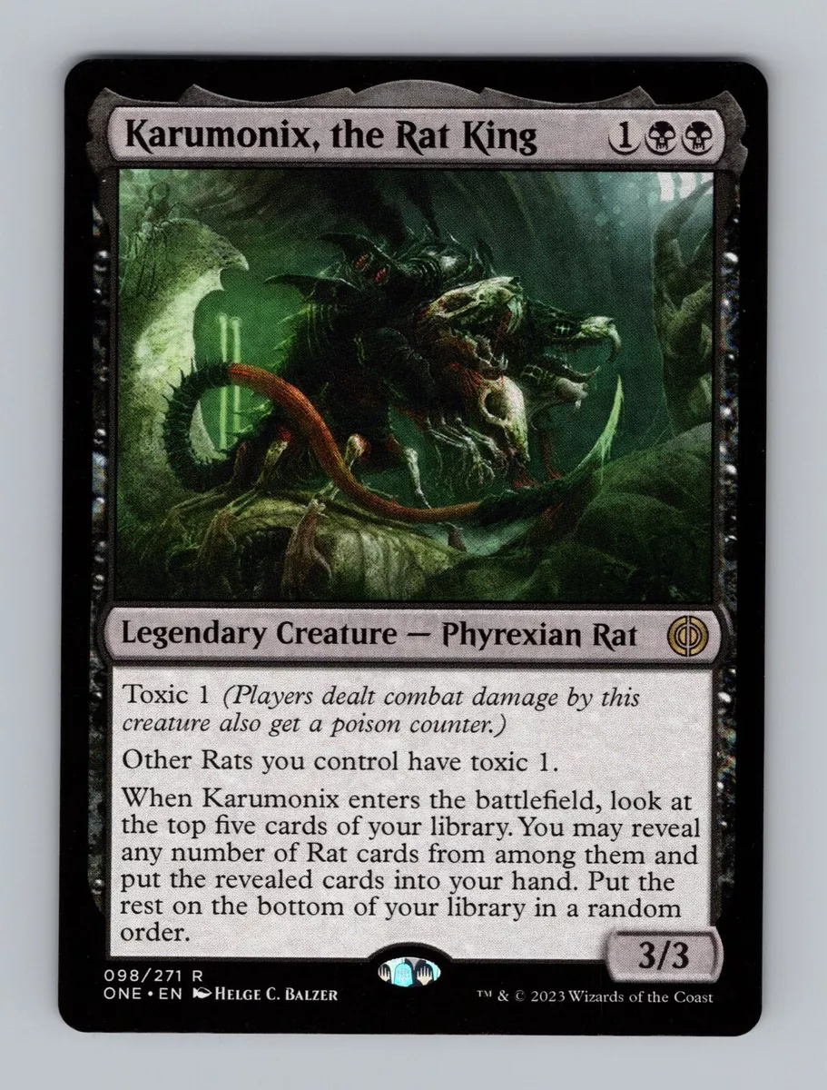 Karumonix, the Rat King, Phyrexia: All Will Be One