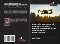 Controllo Autonomo Di Un Quadricottero Tramite Controllo PD Con Guadagno...