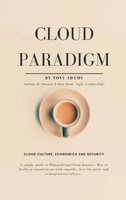 Tony Adams | Cloud Paradigm | Buch | Englisch (2021) | Gebunden | Iuniverse