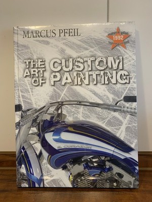 The Art of Custom Painting - Marcus Pfeil NEU - Gebundene Ausgabe
