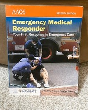 Emergency Medical Responder : Your First Resp...