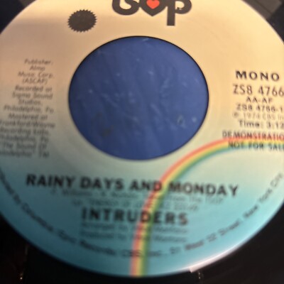 The Intruders   Rainy Days And Mondays / Be On Time -  7'' VINYL 45 RPM