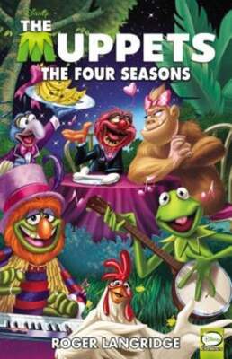 Muppets: The Four Seasons by Marvel Comics: New