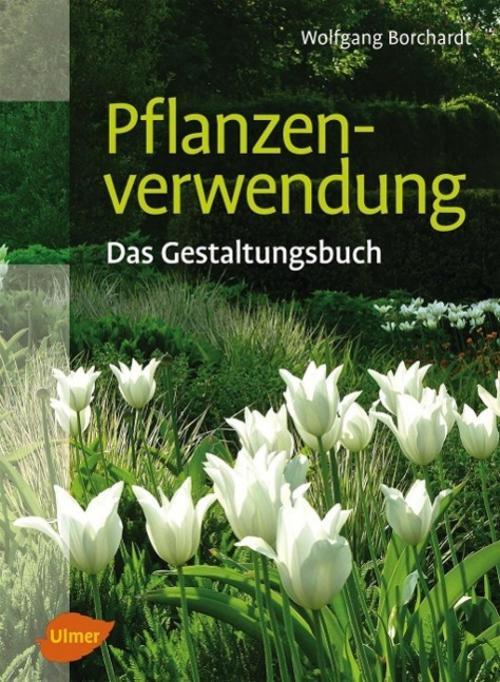 Thumbnail - Pflanzenverwendung Wolfgang Borchardt