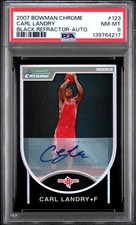 2007 BOWMAN CHROME BLACK REFRACTOR-AUTO #123 CARL LANDRY 76/99 PSA 8