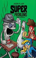 Jason R. Lady | Super Problems | Taschenbuch | Englisch (2020)