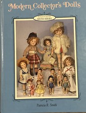 Modern Collector's Dolls Hardcover Patricia R. Smith