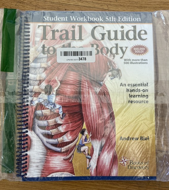 Trail Guide To The Body 5e Student Workbook An Essential Hands On Trail Guide To The Body 5e Student Workbook An Essential Hands On