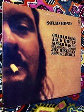 Graham Bond &lrm;&ndash; Solid Bond - Warner Bros. Records &lrm;&ndash; 2LS - 1970 - Jack Bruce