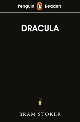 Penguin Readers Level 3: Dracula (ELT Graded Reader) Bram Stoker