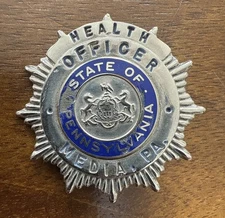 RARE VINTAGE BOARD OF HEALTH OFFICER BADGE MEDIA PA. STATE OF PENNSYLVANIA