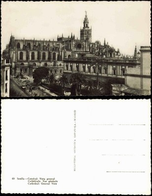 Postales Sevilla Catedral Vista general Cathédrale Vue générale 1950