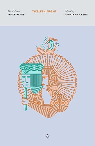 Twelfth Night: The Pelican Shakespeare - Shakespeare, William