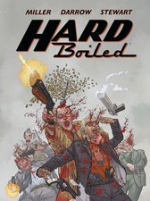 Hard Boiled, Frank Miller