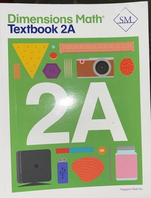 Dimensions Math Textbook 2A | - Paperback, by Singapore Math Inc. - Very Good h