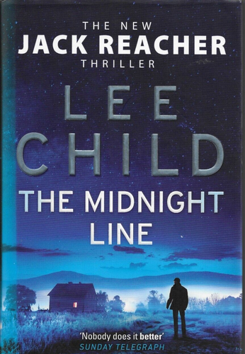 LEE CHILD - THE MIDNIGHT LINE - 2017 1ST SIGNED H/B