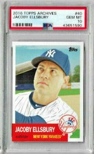 2016 Topps Archives Jacoby Ellsbury Gem Mint PSA 10