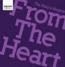 King's Singers : From the Heart (CD) New and Sealed