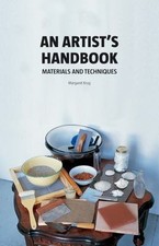 An Artist's Handbook: Materials and Techniques