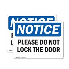 (2 Pack) Please Do Not Lock The Door OSHA Notice Sign Decal Metal Plastic