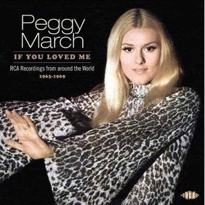 Peggy March - If You Loved Me - RCA Recordings From Around The World 19 - G72z