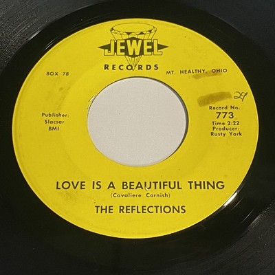 The Reflections: Love Is A Beautiful Thing / Shotgun 45 - Jewel - Garage Psych