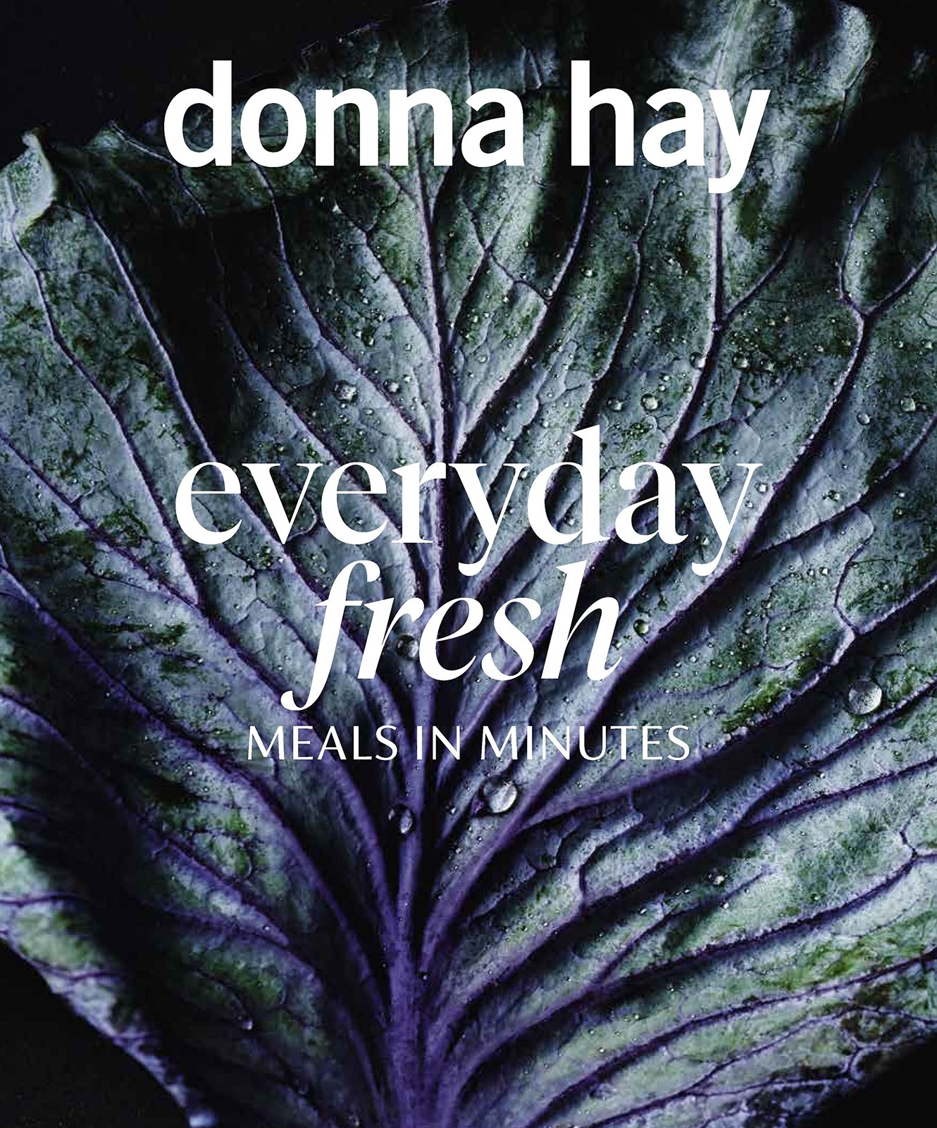 Everyday Fresh: Meals in Minutes - Image 7