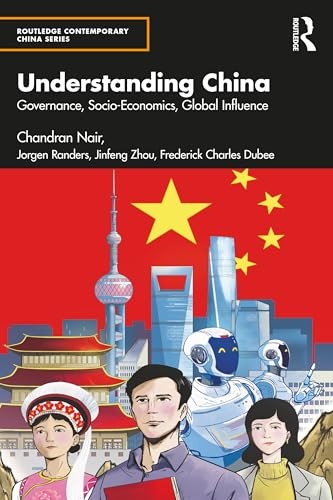 Understanding China: Governance, Socio-Economics, Global Influence (Routledge Contemporary China Series) - Image 6
