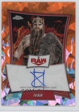 2025 Topps Chrome WWE Sapphire Edition Red Brand Orange /25 Ivar Auto 0yk4