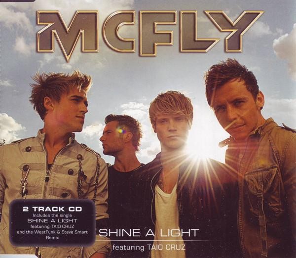 McFly Featuring Taio Cruz Shine A Light CD Europe Island  Group 2010 2755713